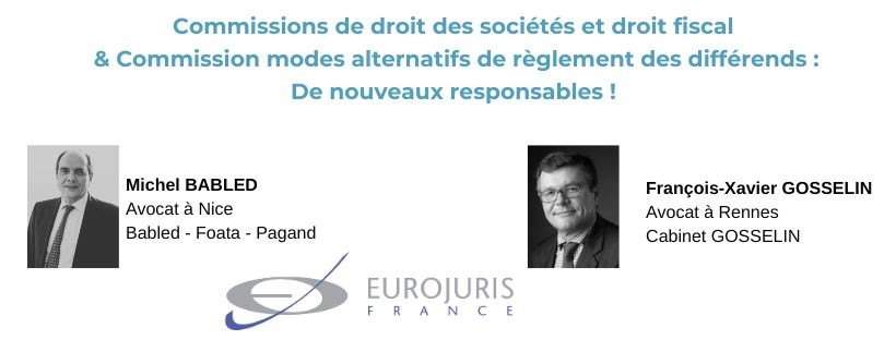 Commissions de droit des sociétés, droit fiscal et MARD