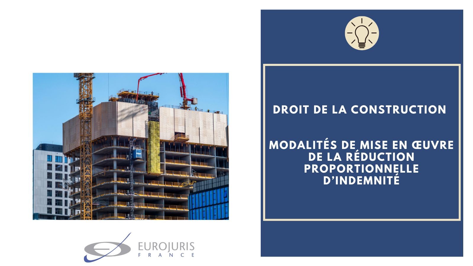 Droit construction réduction proportionnelle indemnité