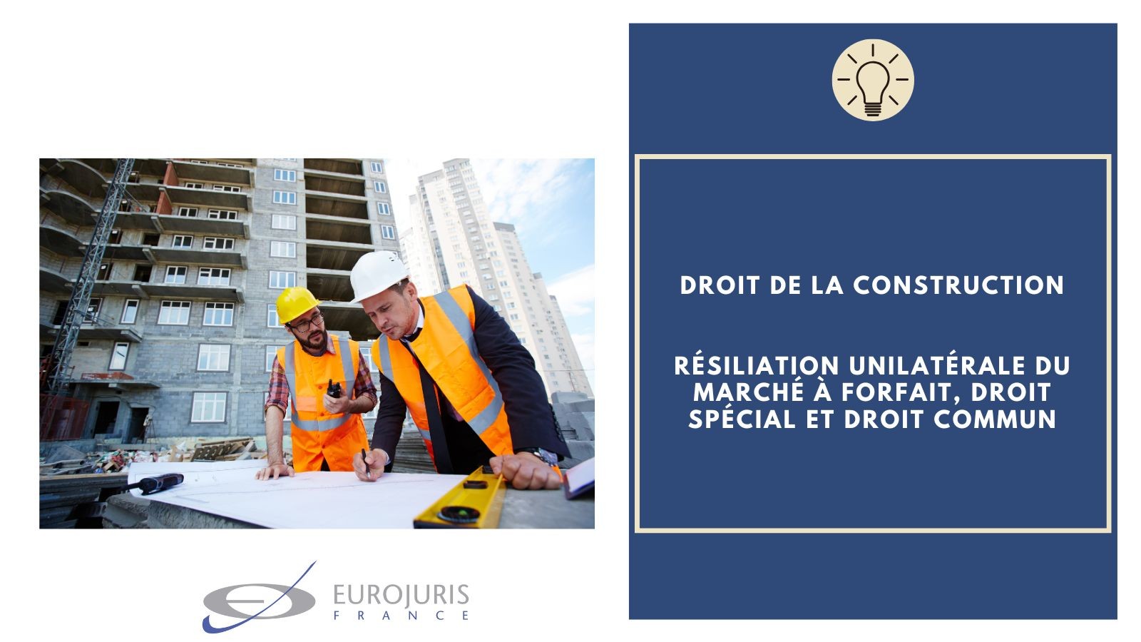 Résiliation unilatérale marché à forfait